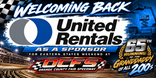 UNITED RENTALS NAMED TITLE SPONSOR OF 65TH ANNUAL                EASTERN STATES WEEKEND AT ORANGE COUNTY FAIR SPEEDWAY  